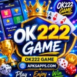 OK222 Game APK